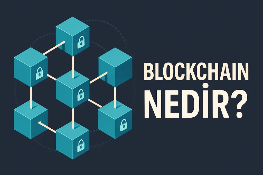 Blockchain Nedir